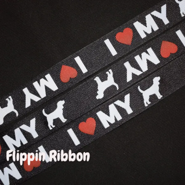 I Love My Dog Ribbon - 7/8 inch Printed Grosgrain